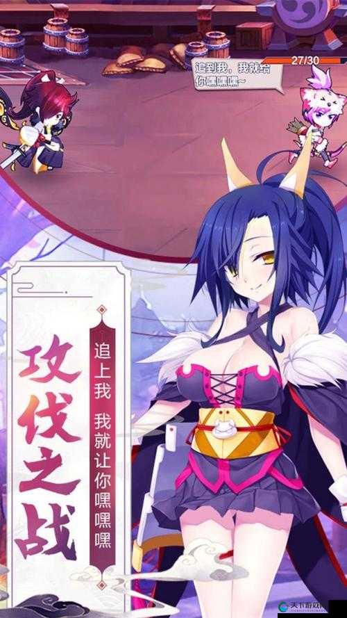 三国姬战破解版全新体验:畅享激情战斗与绝美姬将