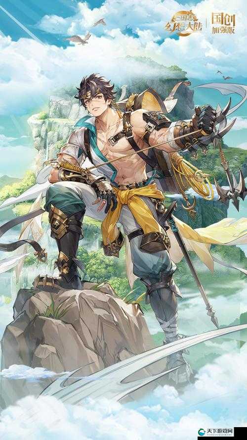 三国志幻想大陆绸缎获取攻略！速刷技巧+零氪党必收隐藏渠道